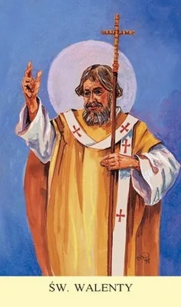 Kogo patronem jest św. Walenty i dlaczego jego rola jest ważna?